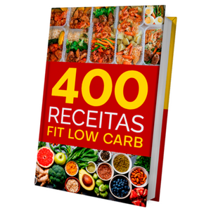 400 Receitas Fit e Low Carb Para Emagrecer Ebook