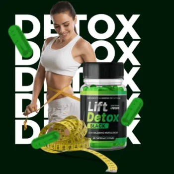 Lift Detox Black Original: Quanto Custa o Lift Detox Black? Veja!