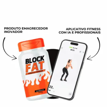 Block Fat Funciona? Composição, Efeitos Colaterais e Benefícios!